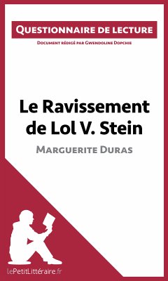 Le Ravissement de Lol V. Stein de Marguerite Duras (eBook, ePUB) - Lepetitlitteraire; Dopchie, Gwendoline