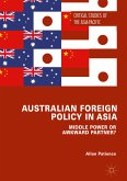 Australian Foreign Policy in Asia (eBook, PDF)