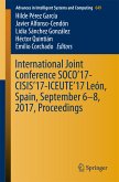 International Joint Conference SOCO'17-CISIS'17-ICEUTE'17 León, Spain, September 6-8, 2017, Proceeding (eBook, PDF)