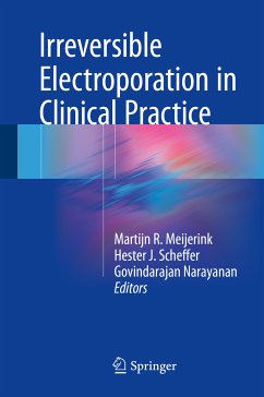 Irreversible Electroporation in Clinical Practice (eBook, PDF)