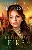 Refining Fire (Brides of Seattle Book #2) (eBook, ePUB)
