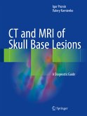 CT and MRI of Skull Base Lesions (eBook, PDF)