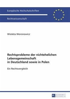Rechtsprobleme der nichtehelichen Lebensgemeinschaft in Deutschland sowie in Polen (eBook, PDF) - Woronowicz, Wioleta