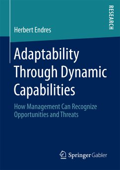 Adaptability Through Dynamic Capabilities (eBook, PDF) - Endres, Herbert