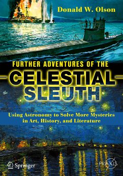 Further Adventures of the Celestial Sleuth (eBook, PDF) - Olson, Donald W.