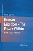 Human Microbes - The Power Within (eBook, PDF)