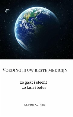 Voeding Transitie voor een gezonder milieu en minder zorgkosten (eBook, ePUB) - Holst, Peter A. J.