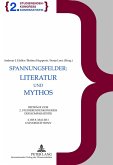 Spannungsfelder: Literatur und Mythos (eBook, PDF)