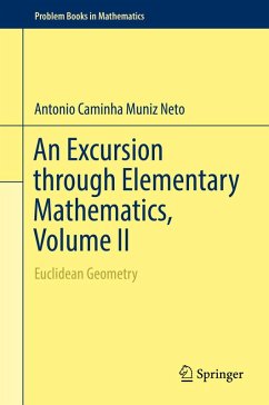 An Excursion through Elementary Mathematics, Volume II (eBook, PDF) - Caminha Muniz Neto, Antonio