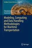 Modeling, Computing and Data Handling Methodologies for Maritime Transportation (eBook, PDF)