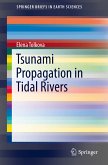 Tsunami Propagation in Tidal Rivers (eBook, PDF)
