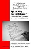 Spaeter Sieg der Diktaturen? (eBook, PDF)