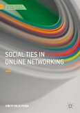 Social Ties in Online Networking (eBook, PDF)