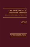 The Development of Expressive Behavior (eBook, PDF)