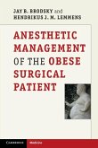 Anesthetic Management of the Obese Surgical Patient (eBook, ePUB)