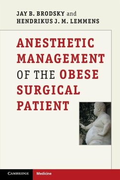 Anesthetic Management of the Obese Surgical Patient (eBook, ePUB) - Brodsky, Jay B.