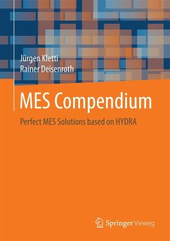 MES Compendium (eBook, PDF) - Kletti, Jürgen; Deisenroth, Rainer