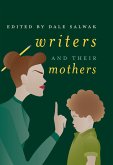 Writers and Their Mothers (eBook, PDF)