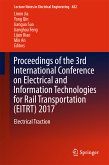 Proceedings of the 3rd International Conference on Electrical and Information Technologies for Rail Transportation (EITRT) 2017 (eBook, PDF)