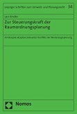 Zur Steuerungskraft der Raumordnungsplanung (eBook, PDF)