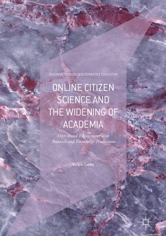 Online Citizen Science and the Widening of Academia (eBook, PDF) - Curtis, Vickie