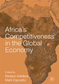 Africa&quote;s Competitiveness in the Global Economy (eBook, PDF)