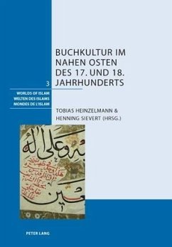 Buchkultur im Nahen Osten des 17. und 18. Jahrhunderts (eBook, PDF)