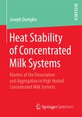 Heat Stability of Concentrated Milk Systems (eBook, PDF)