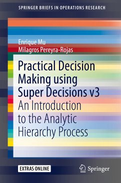 Practical Decision Making using Super Decisions v3 (eBook, PDF) - Mu, Enrique; Pereyra-Rojas, Milagros