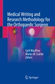 Medical Writing and Research Methodology for the Orthopaedic Surgeon (eBook, PDF)