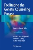 Facilitating the Genetic Counseling Process (eBook, PDF)