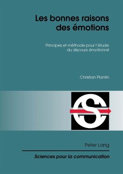 Les bonnes raisons des emotions (eBook, PDF) - Plantin, Christian