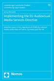 Implementing the EU Audiovisual Media Services Directive (eBook, PDF)