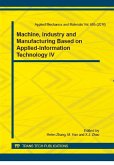 Machine, Industry and Manufacturing Based on Applied-Information Technology IV (eBook, PDF)