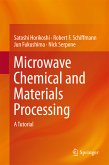 Microwave Chemical and Materials Processing (eBook, PDF)