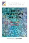 Ethique des rapports nord-sud : Regards croises (eBook, PDF)