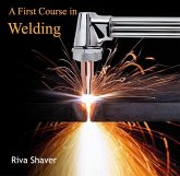 First Course in Welding, A (eBook, PDF)