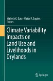 Climate Variability Impacts on Land Use and Livelihoods in Drylands (eBook, PDF)