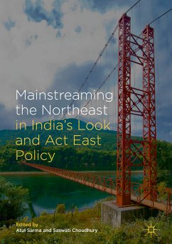 Mainstreaming the Northeast in India’s Look and Act East Policy (eBook, PDF)