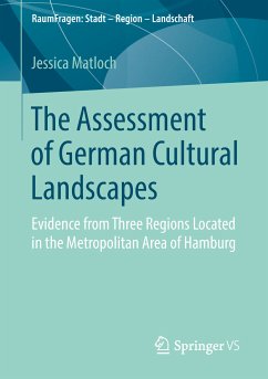 The Assessment of German Cultural Landscapes (eBook, PDF) - Matloch, Jessica