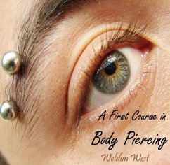 Cover First Course in Body Piercing, A (eBook, PDF)