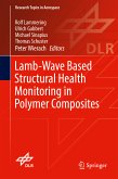 Lamb-Wave Based Structural Health Monitoring in Polymer Composites (eBook, PDF)