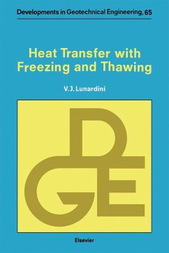 Heat Transfer with Freezing and Thawing (eBook, PDF) - Lunardini, V. J.