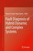 Fault Diagnosis of Hybrid Dynamic and Complex Systems (eBook, PDF)