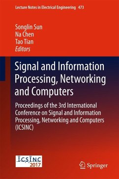 Signal and Information Processing, Networking and Computers (eBook, PDF)