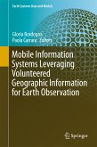 Mobile Information Systems Leveraging Volunteered Geographic Information for Earth Observation (eBook, PDF)