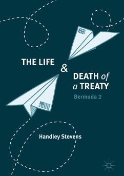 The Life and Death of a Treaty (eBook, PDF) - Stevens, Handley