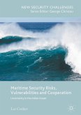 Maritime Security Risks, Vulnerabilities and Cooperation (eBook, PDF)