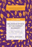 Religious Ethics in the Market Economy (eBook, PDF)