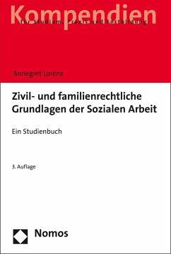 Zivil- und familienrechtliche Grundlagen der Sozialen Arbeit (eBook, PDF) - Lorenz, Annegret